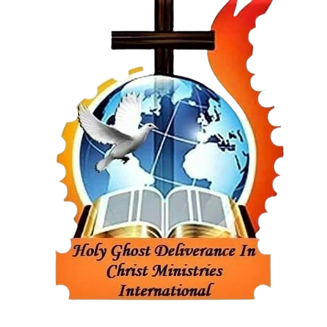 Holy Ghost Deliverance In Christ Ministries international